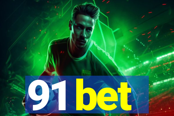 91 bet