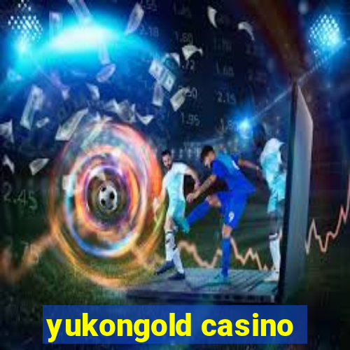 yukongold casino