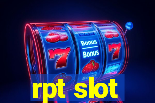 rpt slot