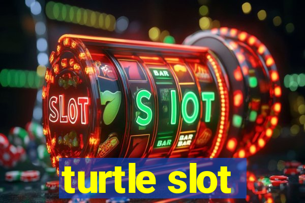 turtle slot