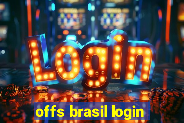 offs brasil login