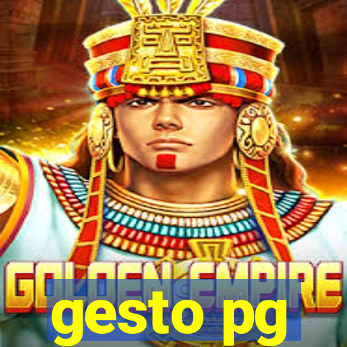 gesto pg