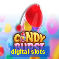 digital slots