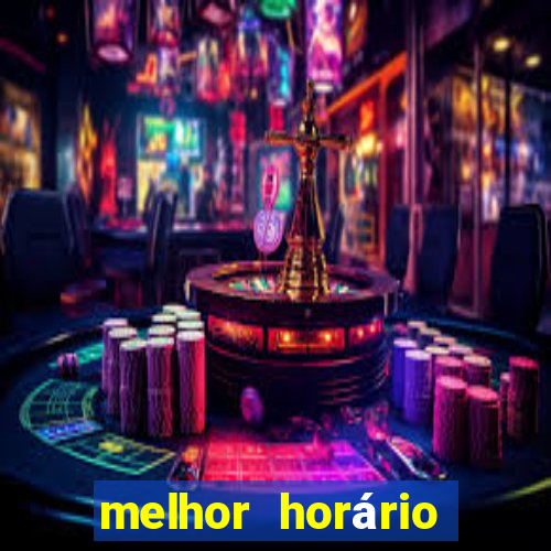 melhor horário para jogar fortune ox madrugada