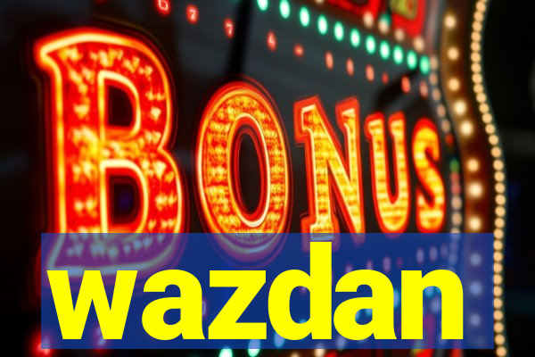 wazdan