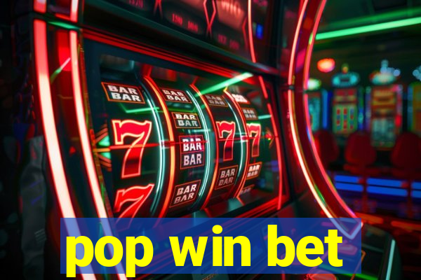 pop win bet