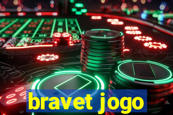 bravet jogo