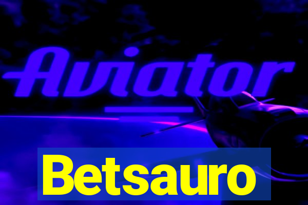 Betsauro