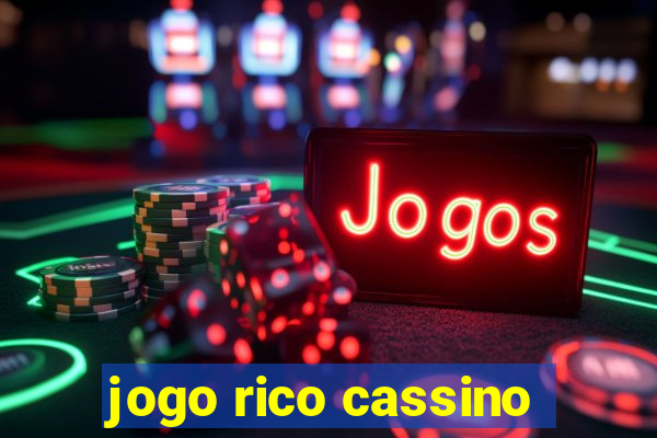 jogo rico cassino