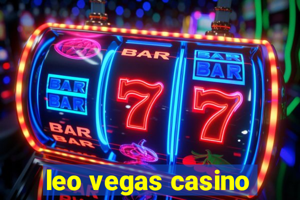 leo vegas casino