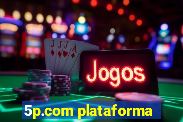 5p.com plataforma