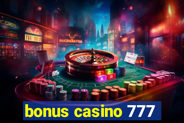 bonus casino 777