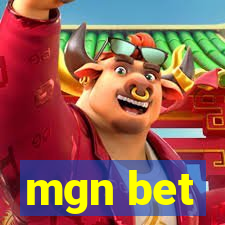 mgn bet