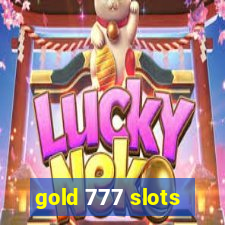 gold 777 slots