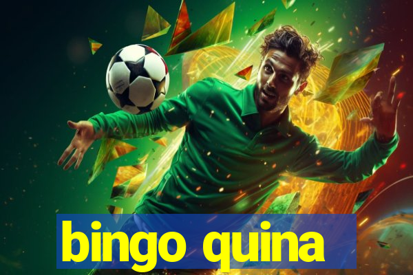 bingo quina