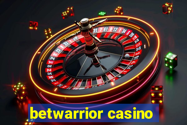 betwarrior casino