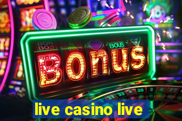 live casino live