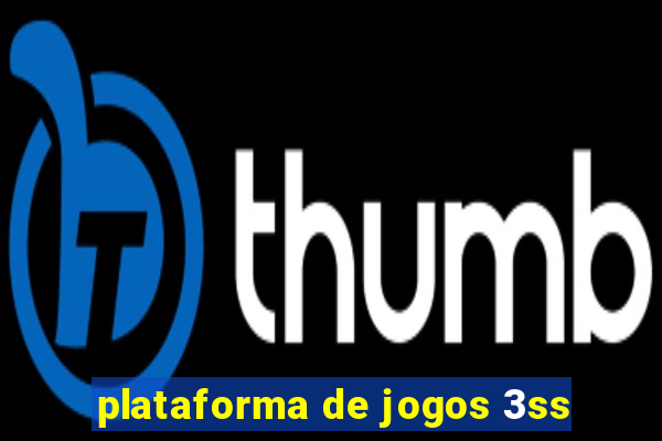 plataforma de jogos 3ss