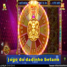 jogo do dadinho betano