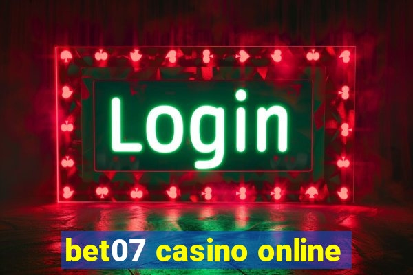 bet07 casino online