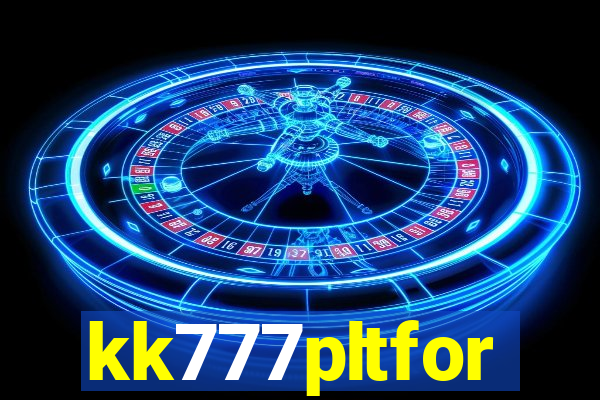 kk777pltfor