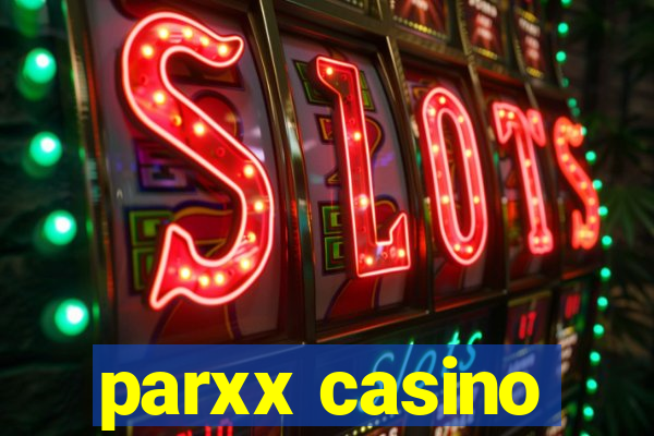 parxx casino