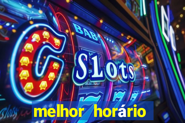 melhor horário para jogar fortune dragon