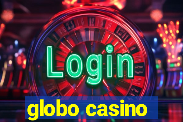 globo casino