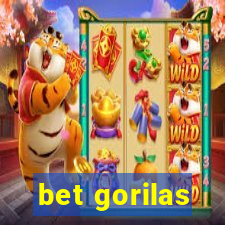 bet gorilas