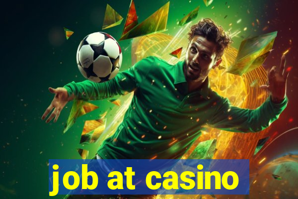 job at casino