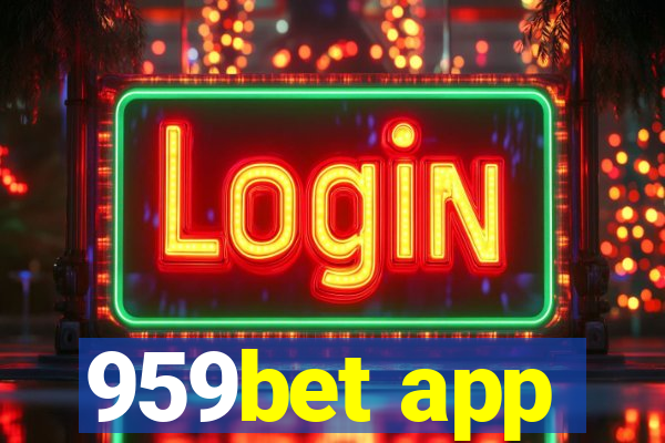 959bet app