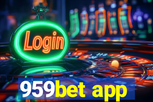 959bet app