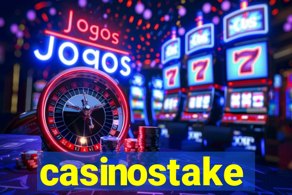 casinostake