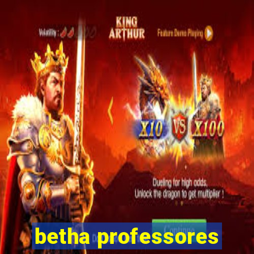 betha professores