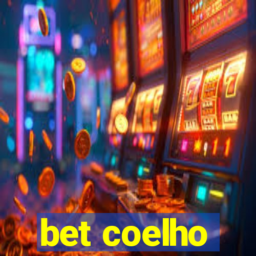 bet coelho