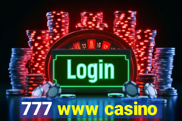 777 www casino