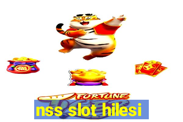 nss slot hilesi