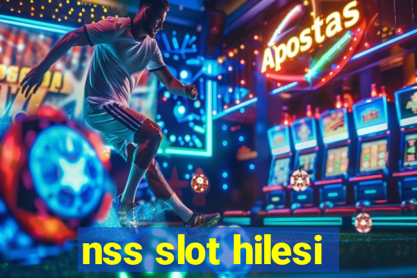 nss slot hilesi