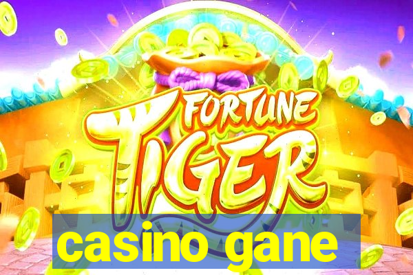 casino gane