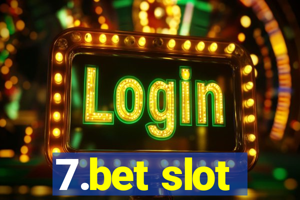 7.bet slot