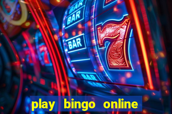 play bingo online for free for fun