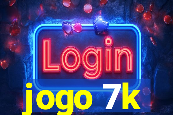 jogo 7k