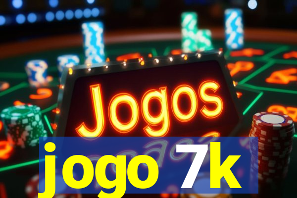 jogo 7k