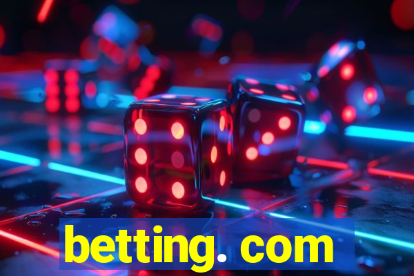 betting. com