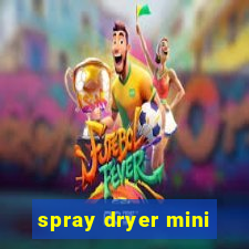 spray dryer mini