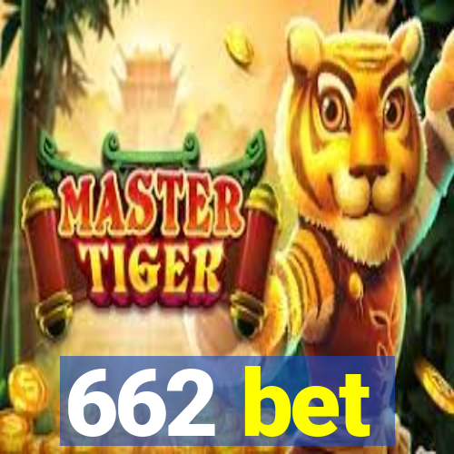 662 bet