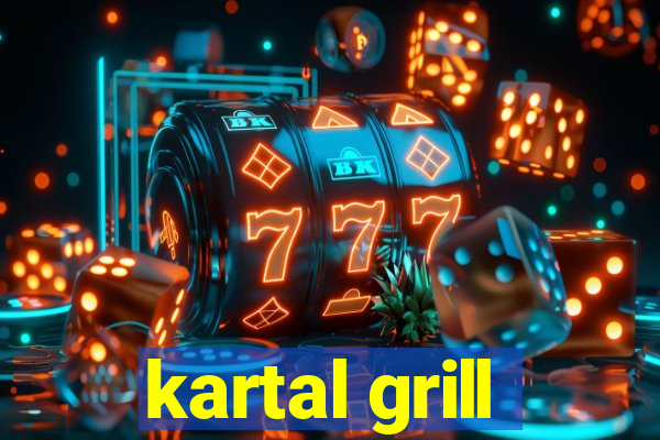 kartal grill