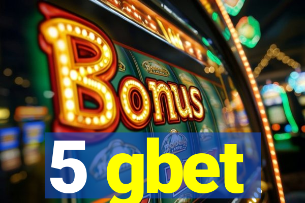 5 gbet