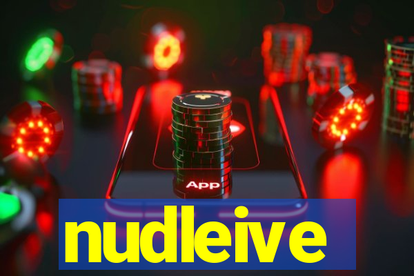 nudleive