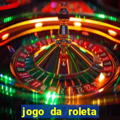 jogo da roleta online que ganha dinheiro